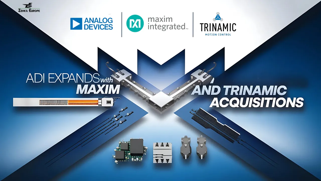 Analog Devices Acquires Maxim Integrated and TRINAMIC: Expanding Expertise in Power and Motion Control
