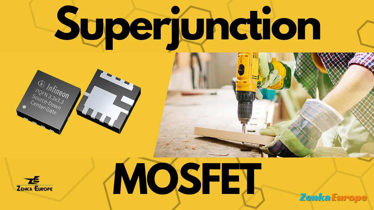 Superjunction MOSFETs: A Comprehensive Guide to Advanced Power Efficiency