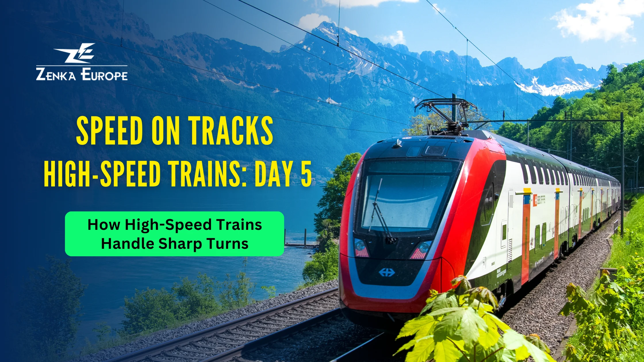 How High Speed Trains Turn